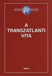 A TRANSZATLANTI VITA (2006)