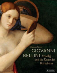 Giovanni Bellini - Johannes Grave (ISBN: 9783791383965)