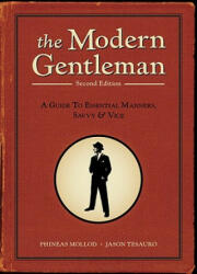 Modern Gentleman, 2nd Edition - Phineas Mollod (2011)