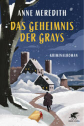 Das Geheimnis der Grays - Anne Meredith, Barbara Heller (ISBN: 9783608962994)