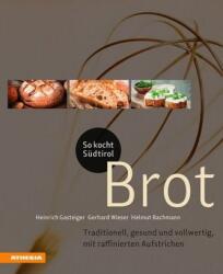 So kocht Südtirol - Brot (ISBN: 9788868393533)