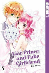 Liar Prince and Fake Girlfriend 05 - Rin Miasa (ISBN: 9783842040328)