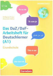 Das bin ich" - das DaZ/DaF-Arbeitsheft für Deutschlerner (A1) Grundschule - Wolfgang Froese, Alexandra Köhler (ISBN: 9783589161751)