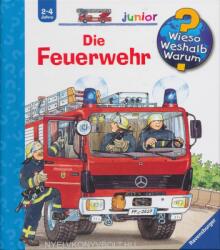 Wieso? Weshalb? Warum? junior, Band 2: Die Feuerwehr - Katja Reider, Wolfgang Metzger (2011)