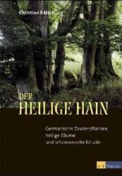 Der Heilige Hain - Christian Rätsch (2005)