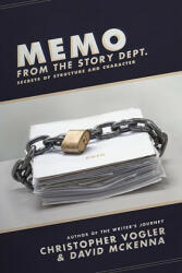 Memo from the Story Department - Christopher Vogler (2011)