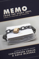 Memo from the Story Department - Christopher Vogler (2011)