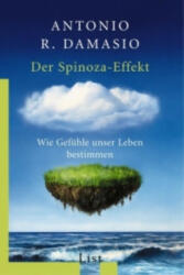 Der Spinoza-Effekt - Antonio R. Damasio (2005)