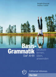 Basisgrammatik DaF A1-B1 - Brigitte Braucek, Andreu Castell (ISBN: 9783190117352)