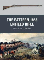 Pattern 1853 Enfield Rifle - Peter Smithurst (2011)