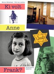 Ki volt Anne Frank? (2019)