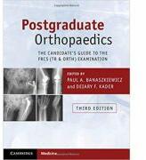 Postgraduate Orthopaedics: The Candidate's Guide to the Frcs (ISBN: 9781107451643)