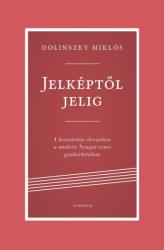 JELKÉPTŐL JELIG (ISBN: 9789634930297)