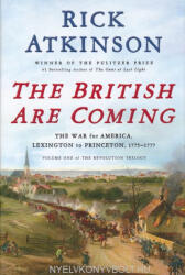 BRITISH ARE COMING - Rick Atkinson (ISBN: 9781627790437)