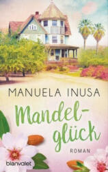 Mandelgluck - Manuela Inusa (ISBN: 9783734107894)