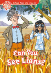 Oxford Read and Imagine: Level 1: Can You See Lions? Audio Pack - Paul Shipton (ISBN: 9780194017558)