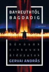 Bayreuthtól Bagdadig (2019)