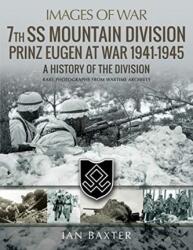 Divizia a 7-a SS de munte Prinz Eugen în război 1941-1945 (ISBN: 9781526721426)
