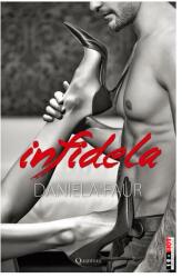 Infidela - Daniela Faur (ISBN: 9786068862705)
