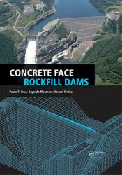 Concrete Face Rockfill Dams - Freitas, Manoel de Souza, Jr (ISBN: 9780415578691)