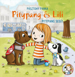 Pitypang és Lili - Pitypang segít könyv (2019)