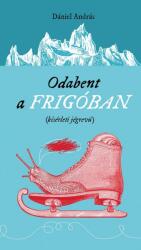 Odabent a frigóban (2019)