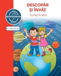 Descopar si invat planeta mea. Montessori (ISBN: 9786066838412)