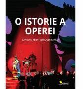 O istorie a operei (ISBN: 9786069800607)