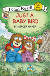 Little Critter: Just a Baby Bird - Mercer Mayer (ISBN: 9780061478215)