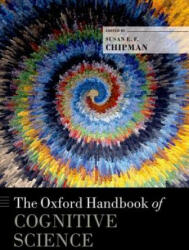 Oxford Handbook of Cognitive Science - Susan E. F. Chipman (ISBN: 9780199842193)