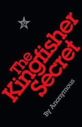 The Kingfisher Secret (ISBN: 9781529123739)