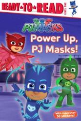 Power Up Pj Masks! : Ready-To-Read Level 1 (ISBN: 9781534430792)