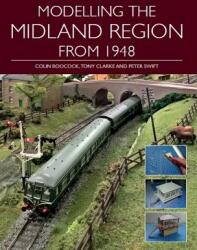 Modelling the Midland Region from 1948 (ISBN: 9781785005190)