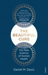 Beautiful Cure - Daniel M. Davis (ISBN: 9781784702212)