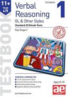 11+ Verbal Reasoning Year 4/5 GL & Other Styles Testbook 1 - Standard 20 Minute Tests (ISBN: 9781911553526)