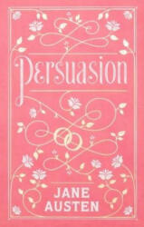 Persuasion (Barnes & Noble Collectible Classics: Flexi Edition) - Jane Austen (ISBN: 9781435169463)