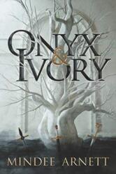 Onyx & Ivory - Mindee Arnett (ISBN: 9780062652676)