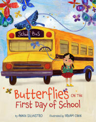 Butterflies on the First Day of School (ISBN: 9781454921196)