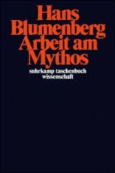 Arbeit am Mythos - Hans Blumenberg (2011)