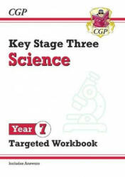 KS3 Science Year 7 Targeted Workbook (with answers) - CGP Books (ISBN: 9781789082630)