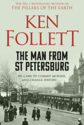 Man From St Petersburg - Ken Follett (ISBN: 9781509862344)