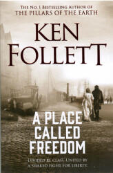 A Place Called Freedom (ISBN: 9781509864300)