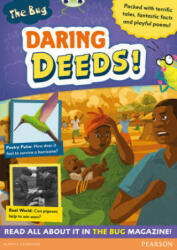 Bug Club Pro Guided Y4 Daring Deeds - Trish Cooke, Debora Pearson, Ellie Irving, Narinder Dhami, Paul Mason (ISBN: 9780435180478)