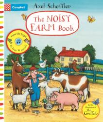 Noisy Farm Book - Axel Scheffler (ISBN: 9781529010701)