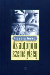 Az autonóm személyiség (2006)