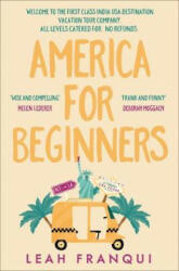 America for Beginners - Leah Franqui (ISBN: 9780008229160)