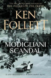 Modigliani Scandal - Ken Follett (ISBN: 9781509860005)