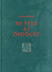 Ne fesd az ördögöt (2006)