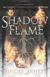 Shadow & Flame - Mindee Arnett (ISBN: 9780062652690)