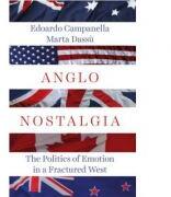 Anglo Nostalgia - Edoardo Campanella, Marta Dassu (ISBN: 9781787381414)